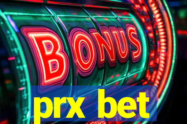 prx bet